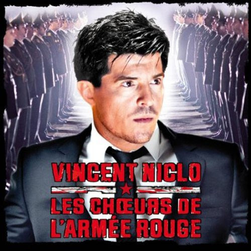 Vincent Niclo ? Les Ch?urs De L'Armée Rouge* - Opéra Rouge - Vincent Niclo ? Les Ch?urs De L'Armée Rouge - CD