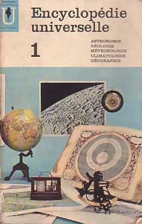 Livrenpoche : Encyclopédie universelle Tome I : Astronomie - Géologie - Météorologie - Climatologie - Géographie - Carl Grimberg - Livre