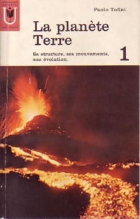 Livrenpoche : La planète Terre Tome I - Paolo Tofini - Livre