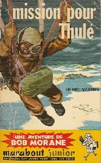 Mission pour Thulé - Henri Vernes - Livre