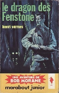 Livrenpoche : Le dragon des Fenstone - Henri Vernes - Livre