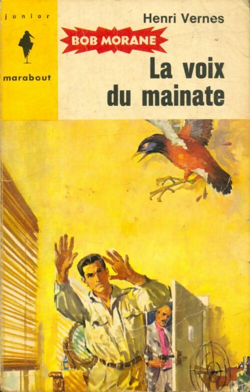 Livrenpoche : La voix du mainate - Henri Vernes - Livre
