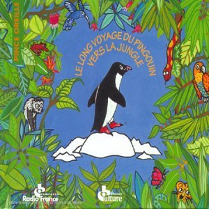 Long Voyage Du Pingouin - Various - CD