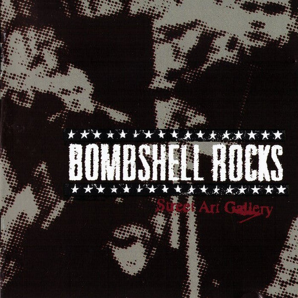 Bombshell Rocks - Street Art Gallery - Bombshell Rocks - CD