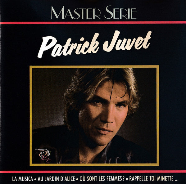Patrick Juvet - Master Serie - Patrick Juvet - CD