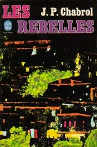 Livrenpoche : Les rebelles - Jean-Pierre Chabrol - Livre
