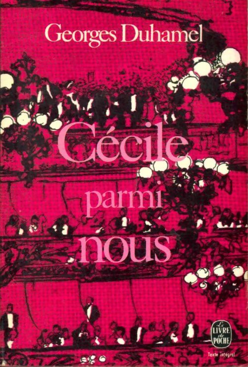 Livrenpoche : Cécile parmi nous - Georges Duhamel - Livre