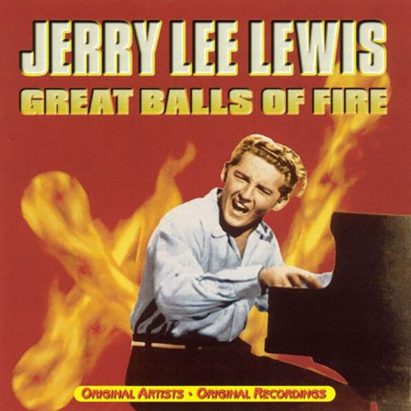 Jerry Lee Lewis - Great Balls Of Fire - Jerry Lee Lewis - CD