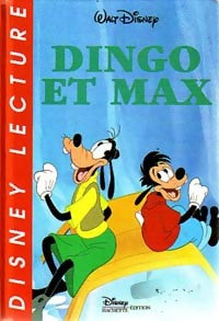 Livrenpoche : Dingo et Max - Disney - Livre