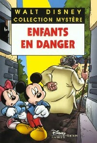 Livrenpoche : Enfants en danger - Walt Disney - Livre