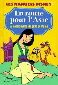 En route pour l'Asie - Walt Disney - Livre