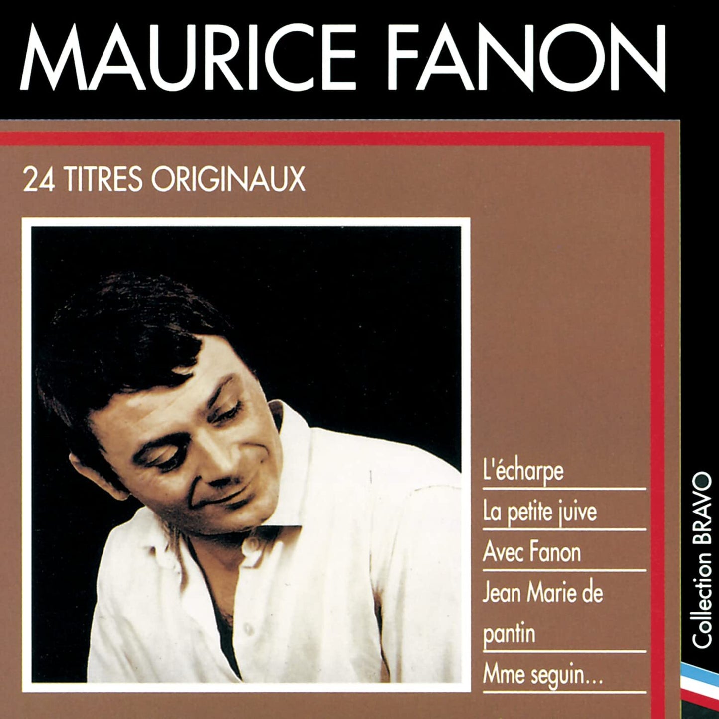 Bravo à Maurice Fanon - Maurice Fanon - CD