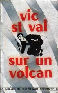 Livrenpoche : Vic Saint Val sur un volcan - Gilles Morris-Dumoulin - Livre