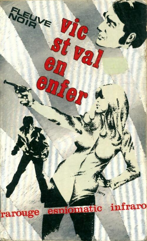 Livrenpoche : Vic Saint Val en enfer - Gilles Morris-Dumoulin - Livre