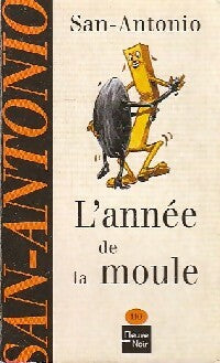 L'année de la moule - San-Antonio - Livre