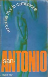 Livrenpoche : Remouille-moi la compresse - San-Antonio - Livre
