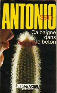 Livrenpoche : Ca baigne dans le béton ou l'infernale tragédie - San-Antonio - Livre