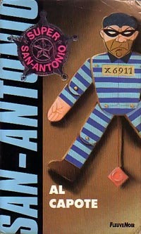 Livrenpoche : Al Capote (roman détergent et légèrement aphrodisiaque) - San-Antonio - Livre