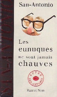 Livrenpoche : Les eunuques ne sont jamais chauves - San-Antonio - Livre