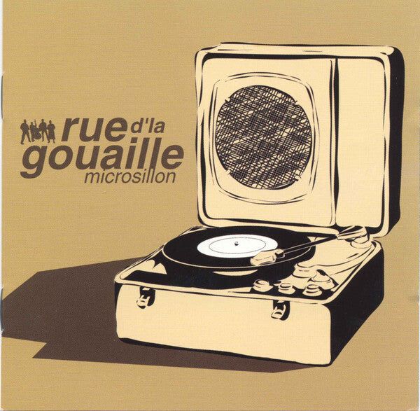 Rue D'La Gouaille - Microsillon - Rue D'La Gouaille - CD