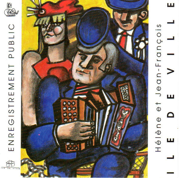 Hélène Et Jean-françois - Ile De Ville (enregistrement Public) - Hélène Et Jean-François - CD
