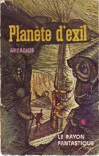 Livrenpoche : Planète d'exil - Arcadius - Livre