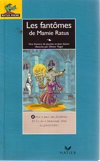 Livrenpoche : Les fantômes de Mamie Ratus - Jeanine Guion, Jean Guion - Livre