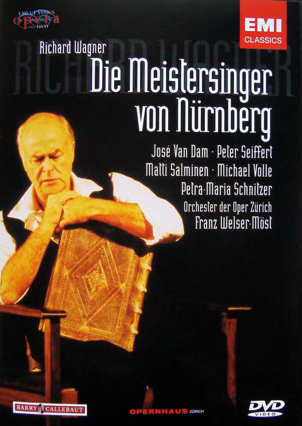 Richard Wagner, José van Dam, Peter Seiffert, Matti Salminen (2), Michael Volle, Petra Maria Schnitzer, Orchester der Oper Zürich, Franz Welser-Möst - Die Meistersinger Von Nürnberg - Franz Welser-Möst, Richard Wagner, José van Dam, Peter Seiffert, Matti Salminen (2), Michael Volle, Petra Maria Schnitzer, Orchester der Oper Zürich - DVD