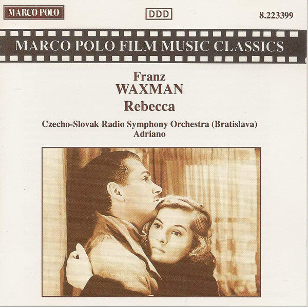 Franz Waxman, Czecho-Slovak Radio Symphony Orchestra (Bratislava)*, Adriano (3) - Rebecca - Franz Waxman, Adriano (3), Czecho-Slovak Radio Symphony Orchestra (Bratislava) - CD