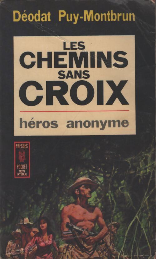 Les chemins sans croix - Déodat Du Puy-Montbrun - Livre