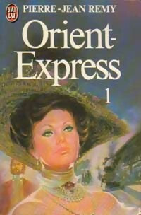 Livrenpoche : Orient-Express Tome I - Pierre-Jean Rémy - Livre