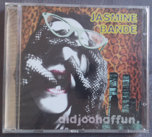 Jasmine Bande - Didjoohaffun. - Jasmine Bande - CD
