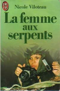 Livrenpoche : La femme aux serpents - Nicole Viloteau - Livre