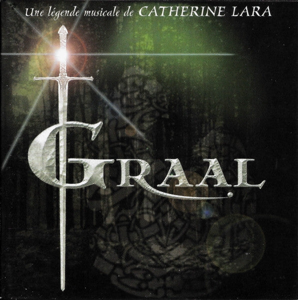 Catherine Lara - Graal (Une Légende Musicale De Catherine Lara) - Catherine Lara - CD
