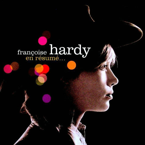 Françoise Hardy - En Résumé... - Françoise Hardy - CD