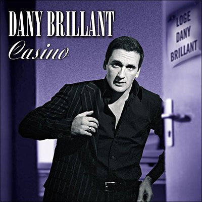 Dany Brillant - Casino - Dany Brillant - CD