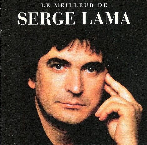 Serge Lama - Le Meilleur De Serge Lama - Serge Lama - CD
