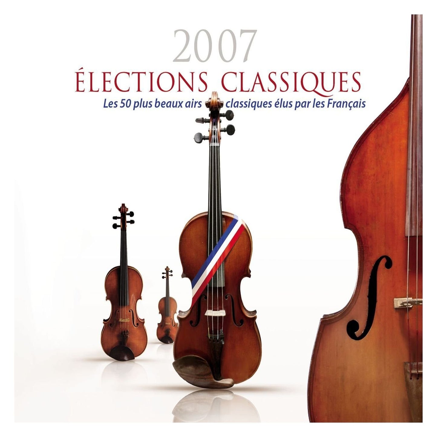 Elections Classiques 2007 (Import) - Various Artists - CD