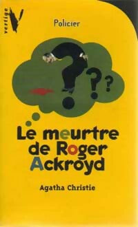 Livrenpoche : Le meurtre de Roger Ackroyd - Agatha Christie - Livre