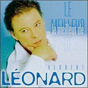 Herbert Léonard - Le Meilleur De Herbert Léonard - Herbert Léonard - CD