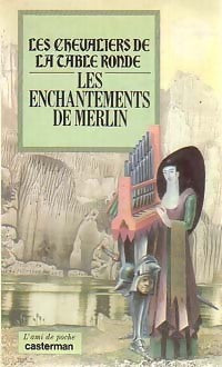 Livrenpoche : Les enchantements de Merlin - François Johan - Livre