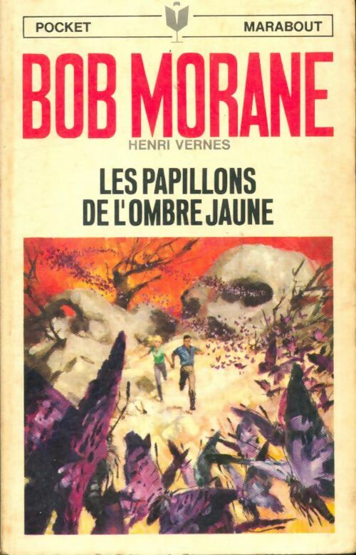 Livrenpoche : Les papillons de l'Ombre Jaune - Henri Vernes - Livre
