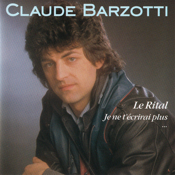 Claude Barzotti - Le Rital - Claude Barzotti - CD