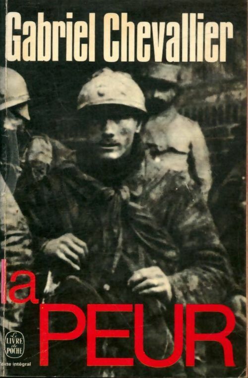 La peur - Gabriel Chevallier - Livre