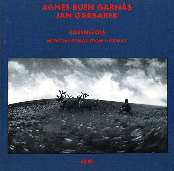 Agnes Buen Garnås & Jan Garbarek - Rosensfole - Agnes Buen Garnås & Jan Garbarek - CD