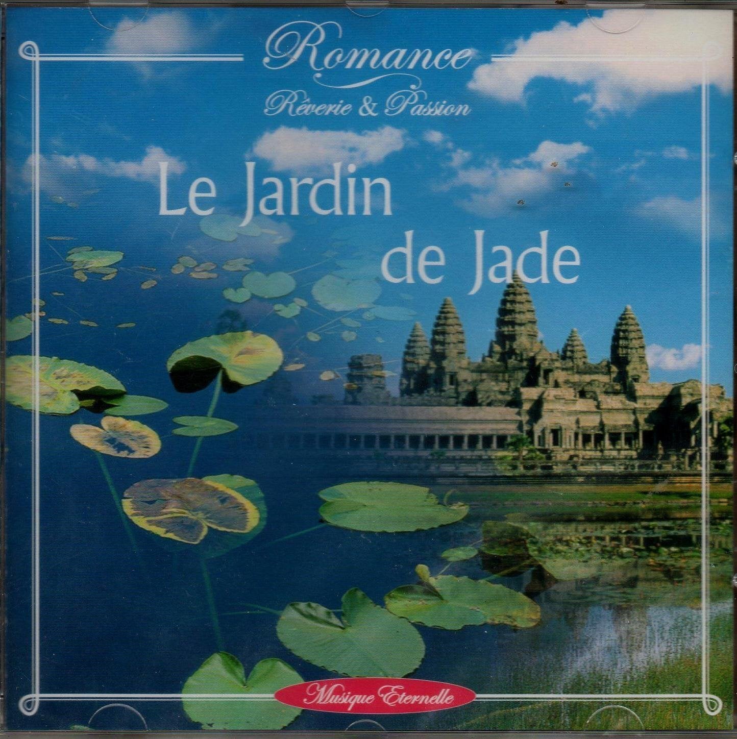Romance rêverie et passion : le jardin de Jade - - CD