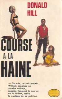 Livrenpoche : Course à la haine - Donald Hill - Livre