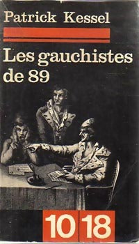 Livrenpoche : Les gauchistes de 89 - Patrick Kessel - Livre