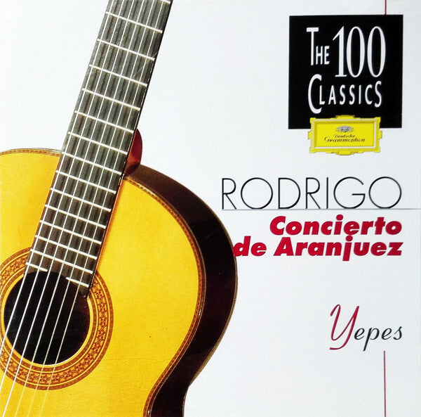 Rodrigo*, Yepes* - Concierto De Aranjuez - Rodrigo, Yepes - CD
