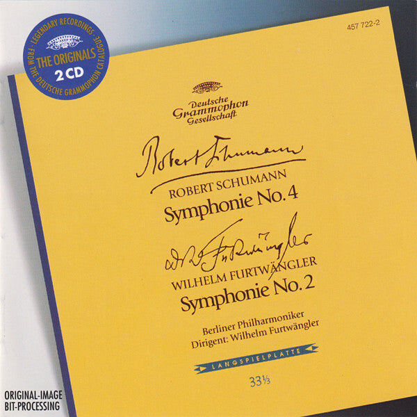 Robert Schumann / Wilhelm Furtwängler ? Berliner Philharmoniker, Wilhelm Furtwängler - Symphonie No. 4 / Symphonie No. 2 - Robert Schumann, Wilhelm Furtwängler, Wilhelm Furtwängler ? Berliner Philharmoniker - CD